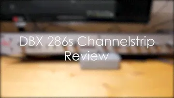 DBX 286s Channelstrip - Review and Settings for Rode Procaster