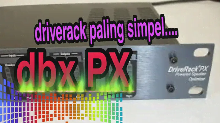 REVIEW !!! Bagian driverack dbx PX