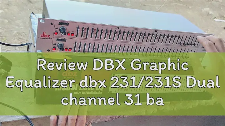 Review DBX Graphic Equalizer dbx 231/231S Dual channel 31 band series There is a choice of black an