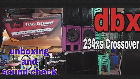 234xs crossover. unboxing and sound check