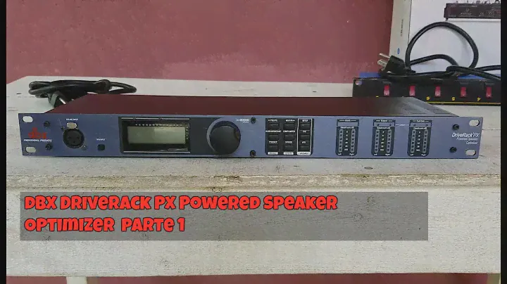dbx DriveRack Px Powered Speaker Optimizer en Español Parte 1 #dbxdriverackpx